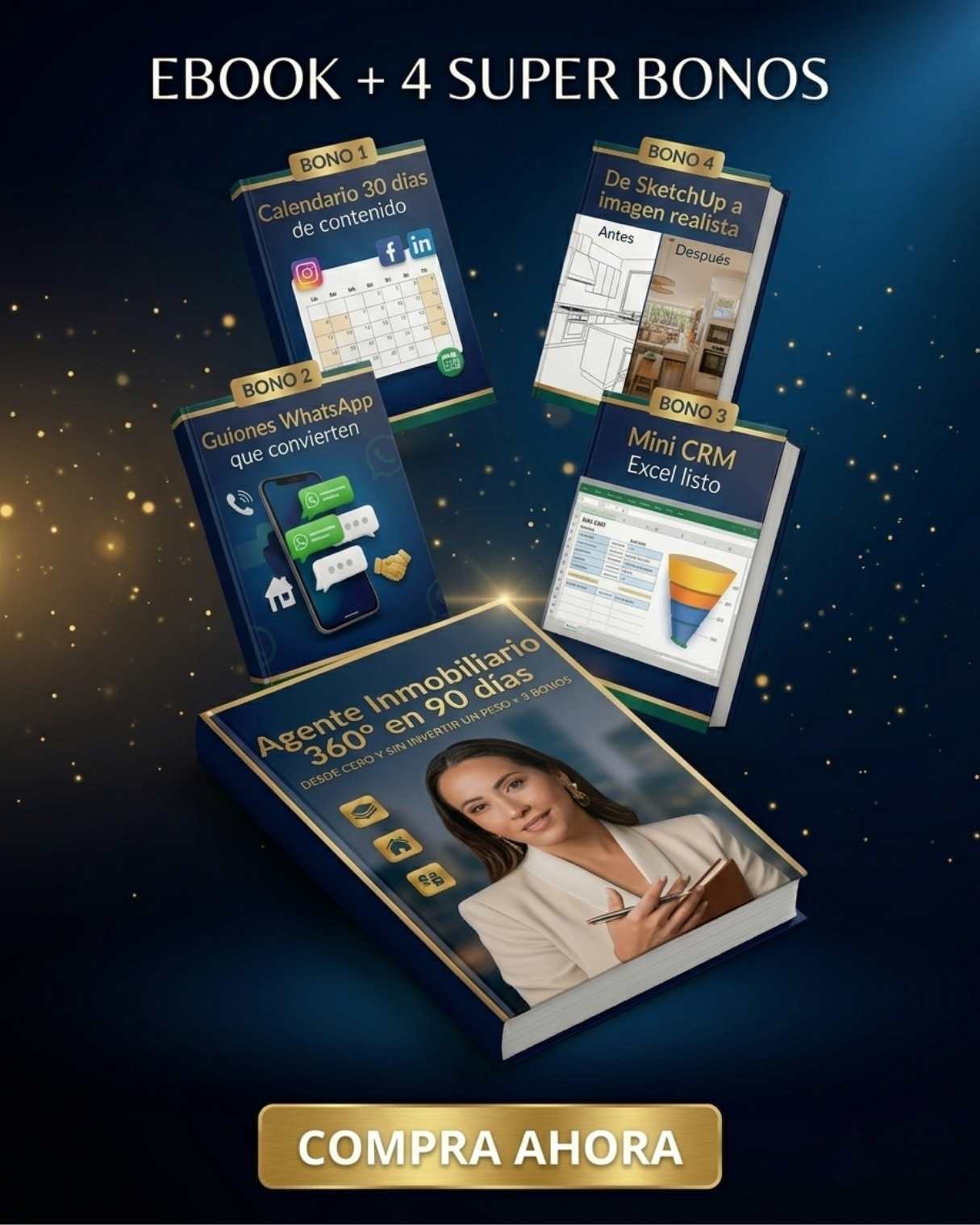 Agente Inmobiliario 360° en 90 días – Desde Cero y sin invertir Un Peso + 4 Bonos
